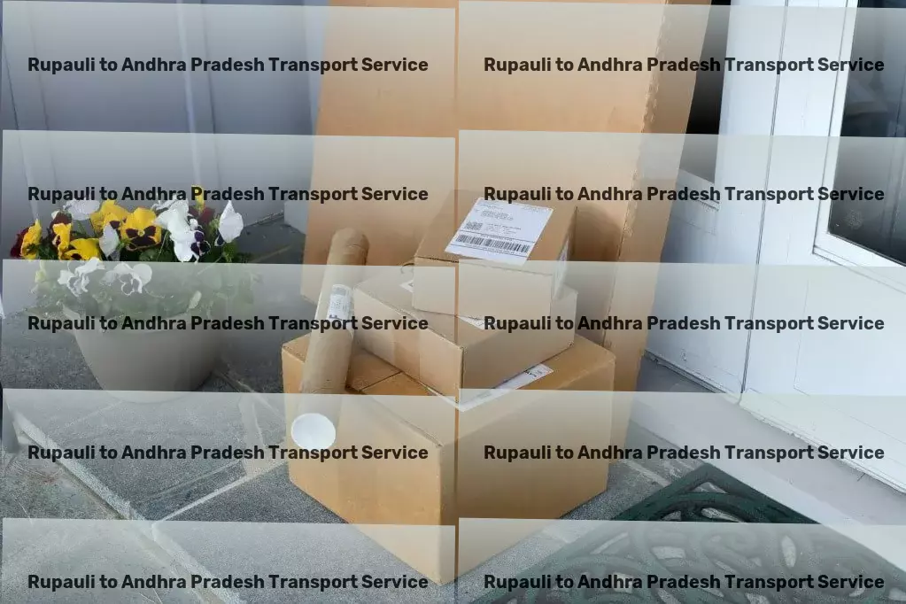 Rupauli to Andhra Pradesh Courier And Parcel Citywide package shipping