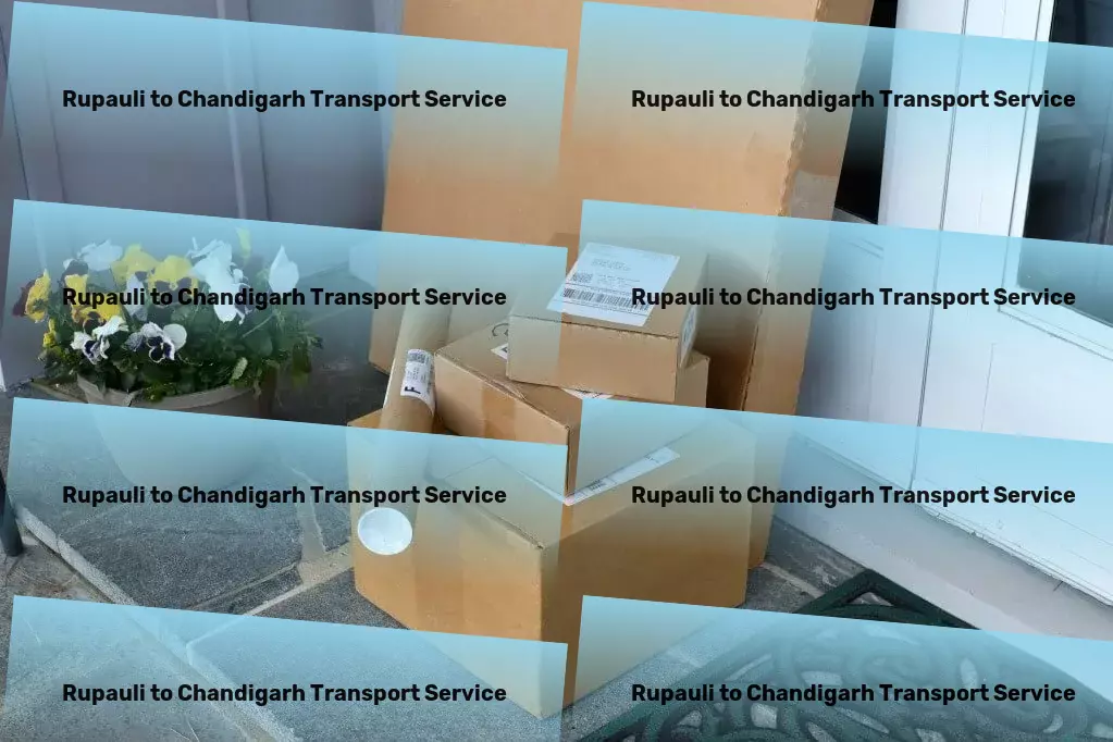 Rupauli to Chandigarh Packers And Movers Your goods, our priority - unparalleled service in India! - National transport operations