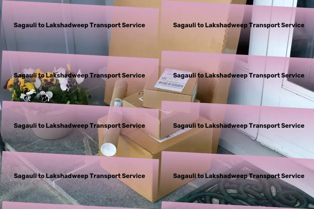 Sagauli to Lakshadweep Part Load Transport Connect, move, succeed: Your logistic pathway in India! - Customized freight solutions